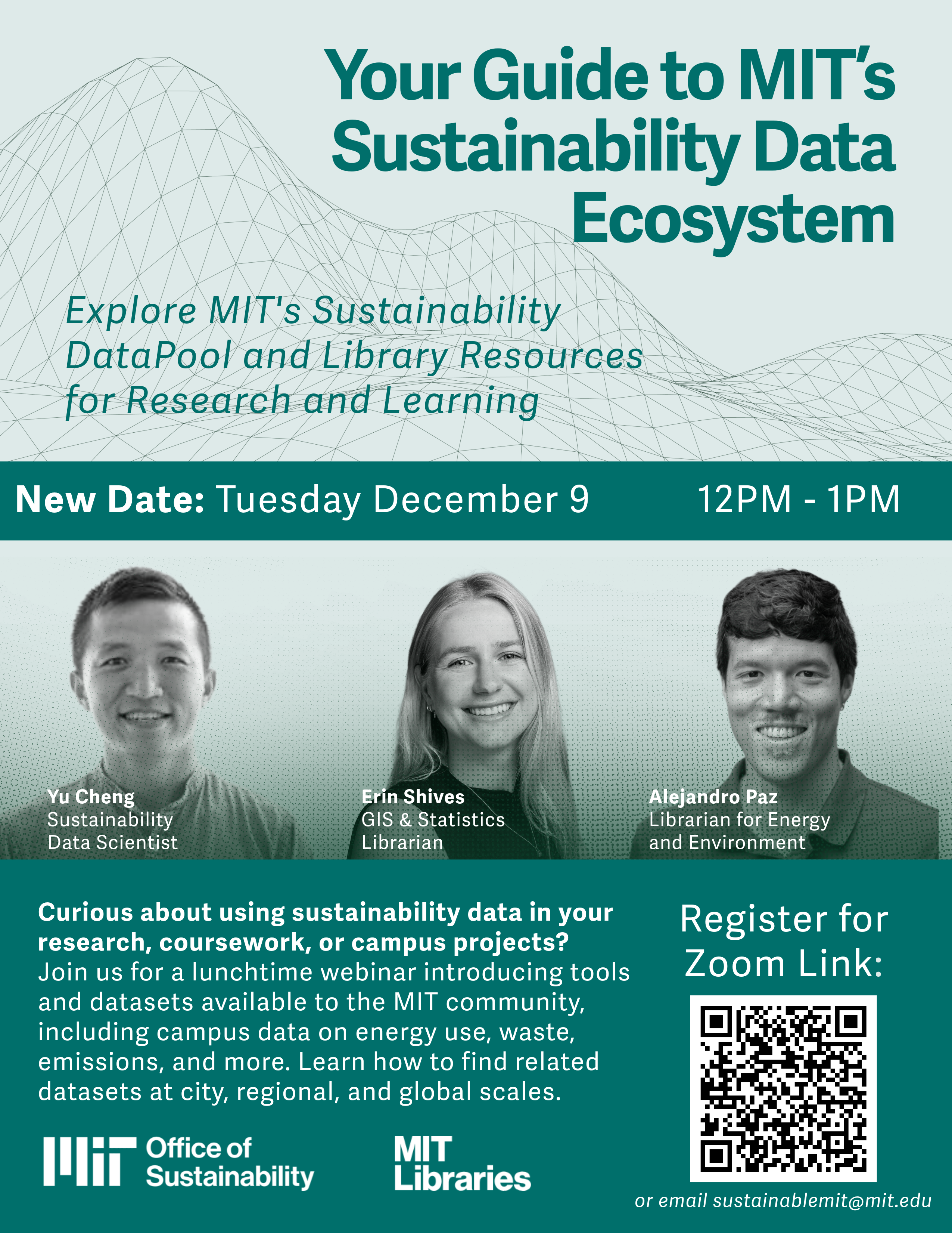 Webinar poster titled 'Your Guide to MIT’s Sustainability Data Ecosystem' featuring three speakers with black-and-white photos, scheduled for November 19, 12 PM to 1 PM. The event explores MIT’s sustainability resources and features QR code for registration. Hosted by MIT Office of Sustainability and Libraries.