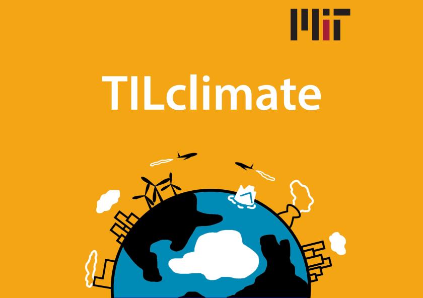 Each 10-minute episode of TILclimate explains a different climate change topic.Image: Aaron Krol/MIT ESI